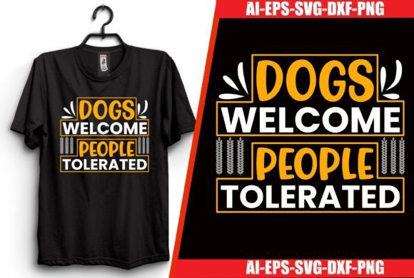 Dogs Welcome People Tolerated Quotes: A Designer Review